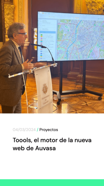 Toools el motor de la nueva web de Auvasa